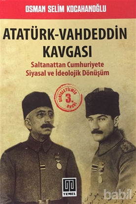 Picture of Atatürk - Vahdeddin Kavgası