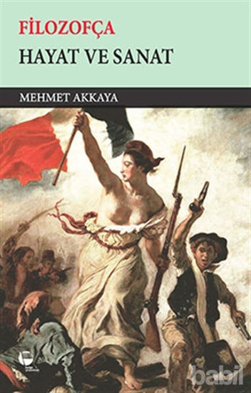 Picture of Filozofça - Hayat ve Sanat