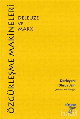 Picture of Özgürleşme Makineleri: Deleuze ve Marx