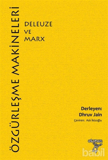 Picture of Özgürleşme Makineleri: Deleuze ve Marx