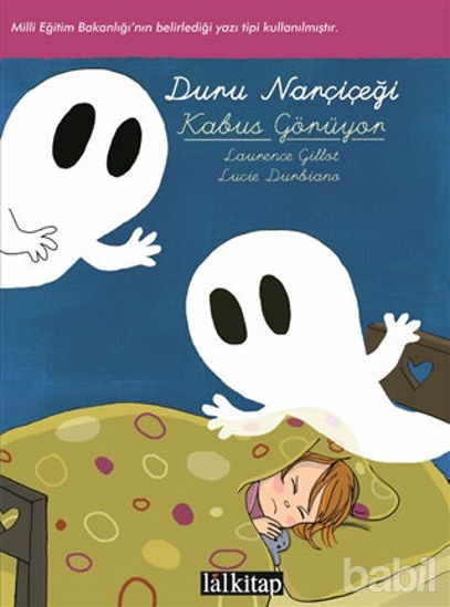 Picture of Duru Narçiçeği: Kabus Görüyor