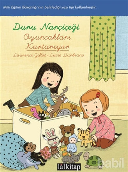 Picture of Duru Narçiçeği: Oyuncakları Kurtarıyor