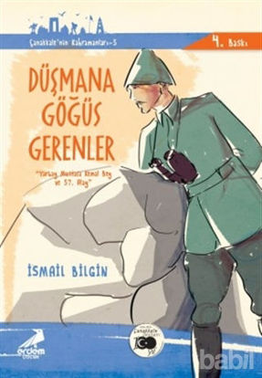 Picture of Düşmana Göğüs Gerenler - Çanakkale'nin Kahramanları 5