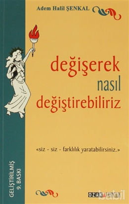 Picture of Değişerek Nasıl Değiştirebiliriz