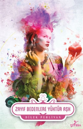 Picture of Zayıf Bedenlere Yüktür Aşk