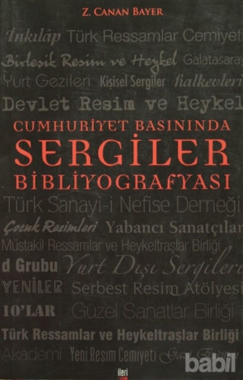 Picture of Cumhuriyet Basınında Sergiler Bibliyografyası