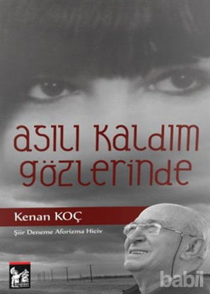Picture of Asılı Kaldım Gözlerinde