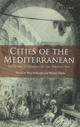 Picture of Cities of the Mediterranean: From the Ottomans to the Present Day