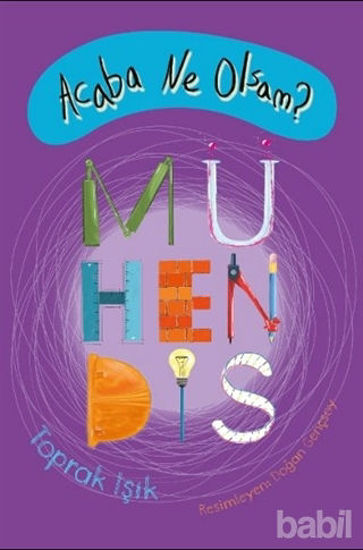 Picture of Acaba Ne Olsam? Mühendis
