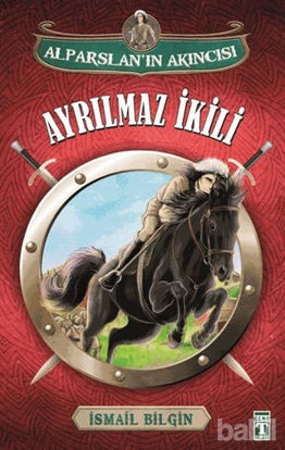 Picture of Alparslan'ın Akıncısı : Ayrılmaz İkili