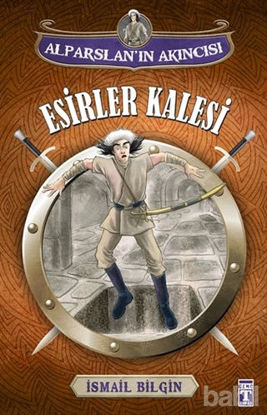 Picture of Alparslan'ın Akıncısı : Esirler Kalesi