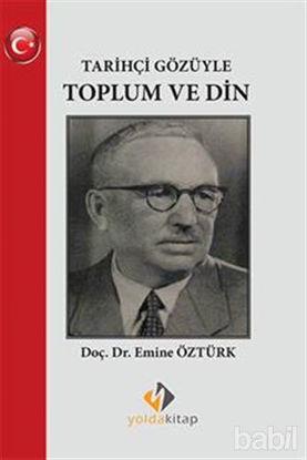 Picture of Tarihçi Gözüyle Toplum ve Din