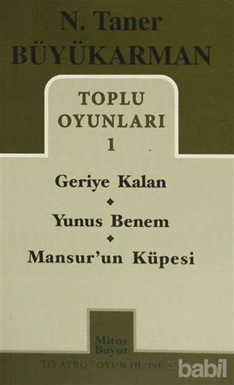 Picture of Toplu Oyunları - 1: Geriye Kalan - Yunus Benem - Mansur'un Küpesi