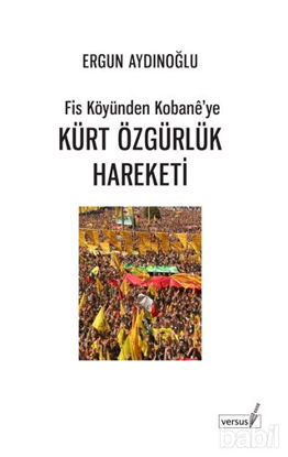 Picture of Fis Köyünden Kobane’ye Kürt Özgürlük Hareketi