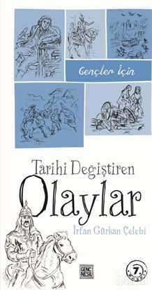 Picture of Gençler için Tarihi Değiştiren Olaylar