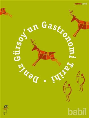 Picture of Deniz Gürsoy’un Gastronomi Tarihi