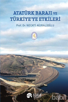Picture of Atatürk Barajı ve Türkiye'ye Etkileri