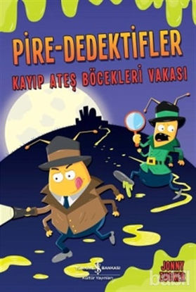 Picture of Pire-Dedektifler : Kayıp Ateş Böcekleri Vakası