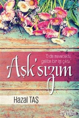 Picture of Aşk'sızım