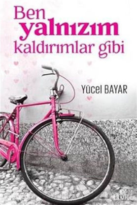 Picture of Ben Yalnızım Kaldırımlar Gibi