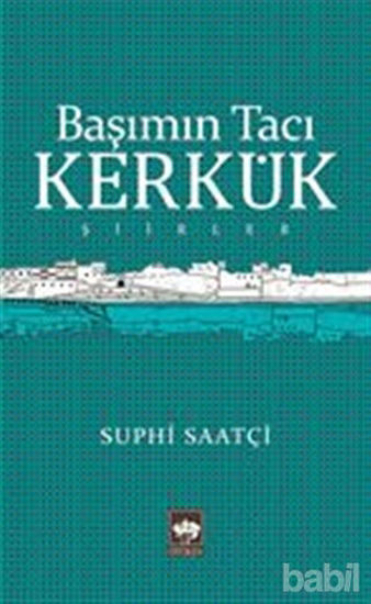 Picture of Başımın Tacı Kerkük