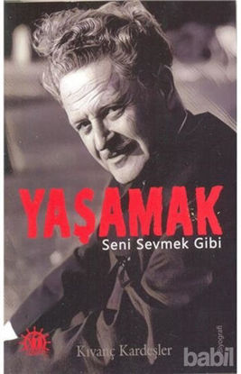 Picture of Yaşamak Seni Sevmek Gibi