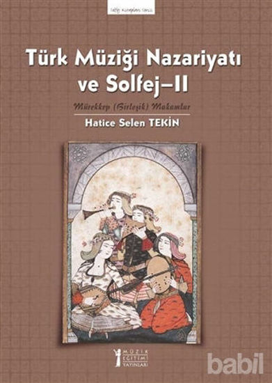 Picture of Türk Müziği Nazariyatı ve Solfej - 2