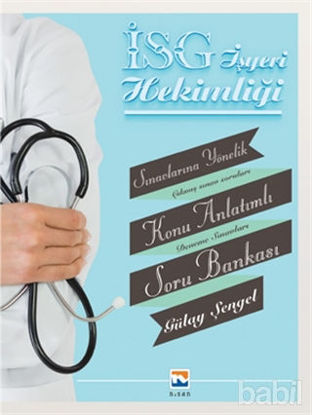 Picture of İşyeri Hekimliği Sınavlarına Yönelik Konu Anlatımlı Soru Bankası