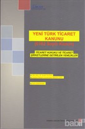 Picture of Yeni Türk Ticaret Kanunu (6102 Sayılı Kanun)