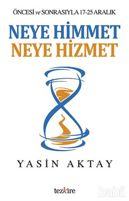 Picture of Neye Himmet Neye Hizmet