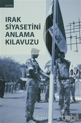 Picture of Irak Siyasetini Anlama Kılavuzu