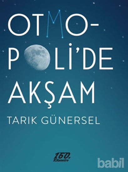 Picture of Otmopoli’de Akşam