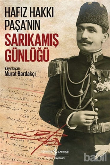 Picture of Hafız Hakkı Paşa’nın Sarıkamış Günlüğü