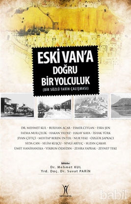 Picture of Eski Van'a Doğru Bir Yolculuk