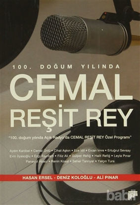 Picture of 100. Doğum Yılında Cemal Reşit Rey