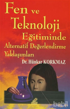Picture of Fen ve Teknoloji Eğitiminde Alternatif Değerlendirme Yaklaşımları