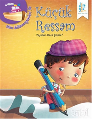 Picture of Küçük Ressam : Taşıtlar Nasıl Çizilir?