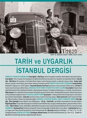 Picture of Tarih ve Uygarlık İstanbul Dergisi Sayı: 6 - Aralık 2014