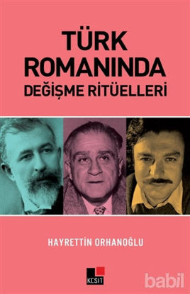 Picture of Türk Romanında Değişme Ritüelleri