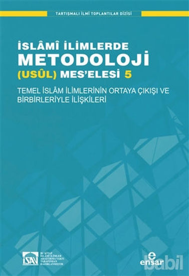 Picture of İslami İlimlerde Metodoloji Usül Mes'elesi - 5