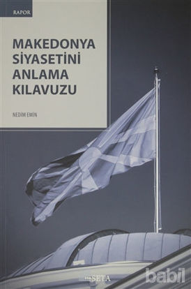 Picture of Makedonya Siyasetini Anlama Kılavuzu