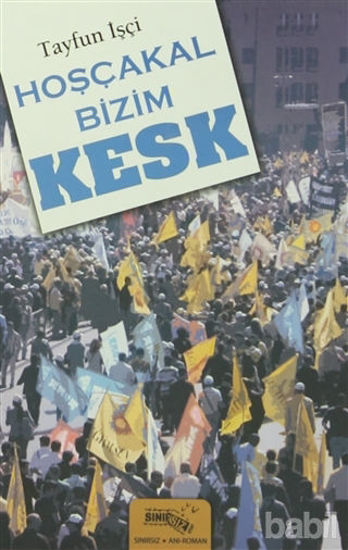 Picture of Hoşçakal Bizim Kesk