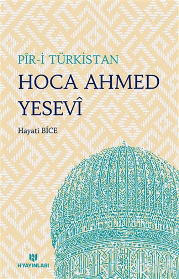 Picture of Pir-i Türkistan Hoca Ahmed Yesevi
