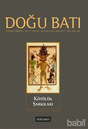 Picture of Doğu Batı Düşünce Dergisi Yıl:17 Sayı: 70 - Kötülük Şarkıları