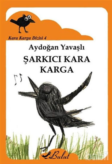 Picture of Şarkıcı Kara Karga