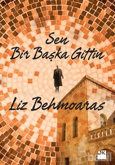 Picture of Sen Bir Başka Gittin
