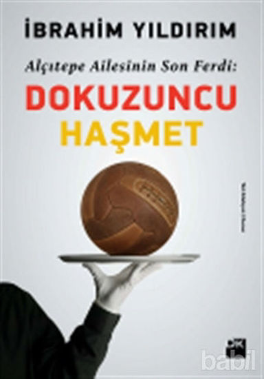 Picture of Dokuzuncu Haşmet