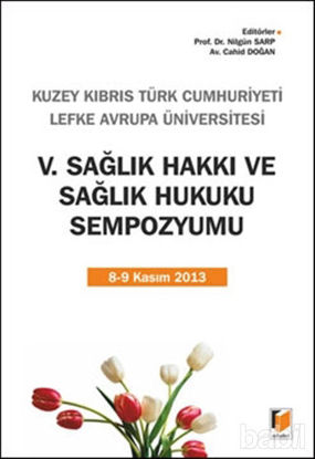 Picture of 5. Sağlık Hakkı ve Sağlık Hukuku Sempozyumu