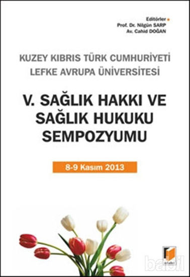 Picture of 5. Sağlık Hakkı ve Sağlık Hukuku Sempozyumu