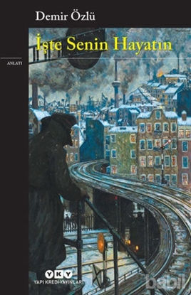 Picture of İşte Senin Hayatın